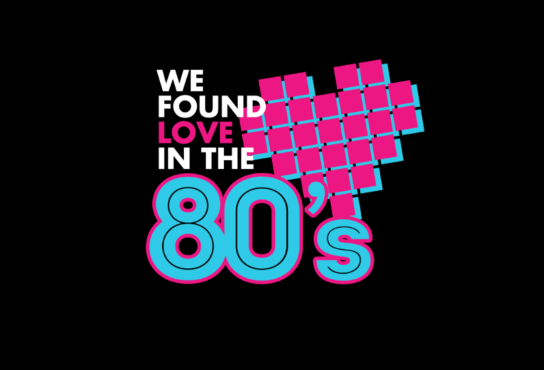 We Found Love in the 80s